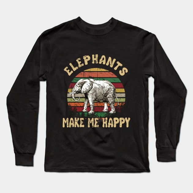 Elephants Make Me Happy T-shirt Retro Vintage Styl Long Sleeve T-Shirt by TeeLovely